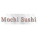 Mochi Sushi