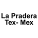 La Pradera Tex- Mex