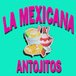 LA MEXICANA ANTOJITOS