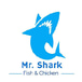 Mr. Shark Fish & Chicken