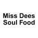 Miss Dees Soul Food