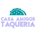 Casa Amigos Taqueria