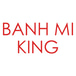 Banh Mi King