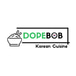 Korean DopeBOB