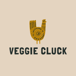 Veggie Cluck