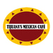 Tijuana's Mexican Cafe