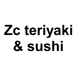 Zc Teriyaki and Sushi