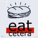 Eatcetera