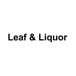 Leaf & Liquor