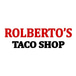 Rolberto’s Taco Shop
