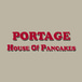 Portage House of Pancakes