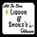 All In One Liquor & Smoke House