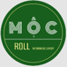 Moc Roll