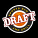 The Draft Sports and Grill
