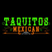 Taquitos Mexican