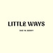 Little Ways