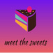 Meet The Sweets