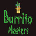Burrito Masters