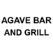 AGAVE BAR AND GRILL