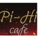 PI-HI CAFE