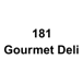 181 Gourmet Deli