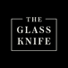 The Glass Knife