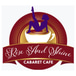 Rise and Shine Cabaret Cafe