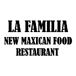 La Familiar New Mexican Food Restaurant