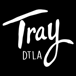 Tray DTLA