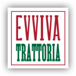 Evviva Trattoria