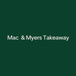 Mac & Myers Takeaway