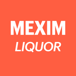 Mexim Liquor