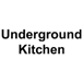 Underground Kitchen