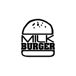 Milk Burger