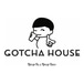 Gotcha House