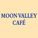 Moon Valley Cafe