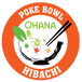 Ohana Poke Bowl Hibachi