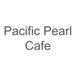 Pacific Pearl Cafe