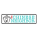 The Chinese Neighbor