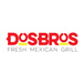 DosBros Fresh Mexican Grill