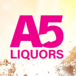 A5 Liquors