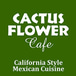 Cactus Flower Cafe (Us 90 )