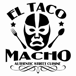 El Taco Macho