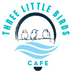 Three Little Birds Cafe