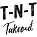 TNT Takeout