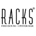 RACKS Fish House & Oyster Bar