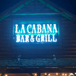 La Cabana Bar & Grill