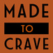 Made to Crave