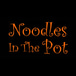 Noodles in the Pot