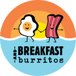 And Breakfast Burritos